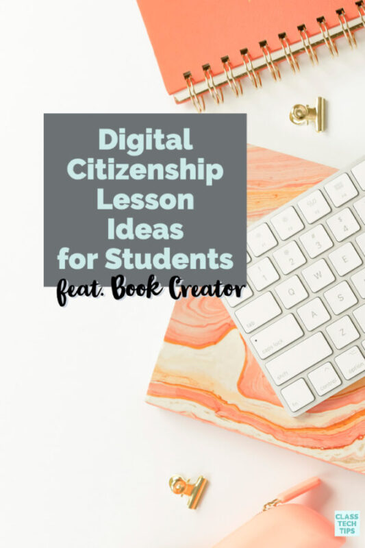 Learn how to integrate digital citizenship lesson ideas into student learning experiences in any subject area.