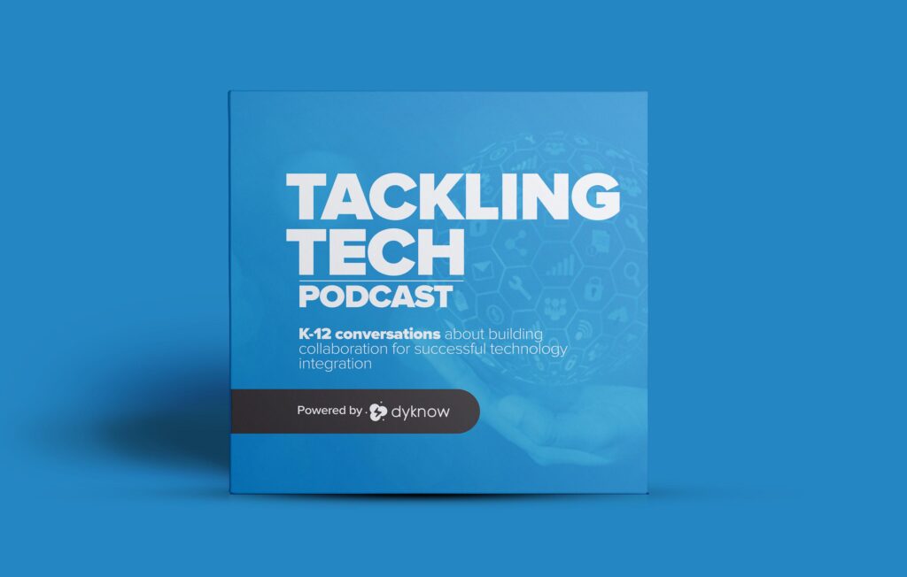 A great resource to explore this year is the new Tackling Tech Podcast powered by Dyknow. With interviews and insight into EdTech challenges and success stories, this new podcast includes actionable ideas and inspiration for educators.