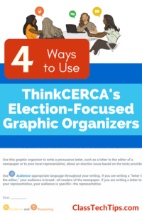 4-ways-to-use-thinkcercas-election-focused-graphic-organizers