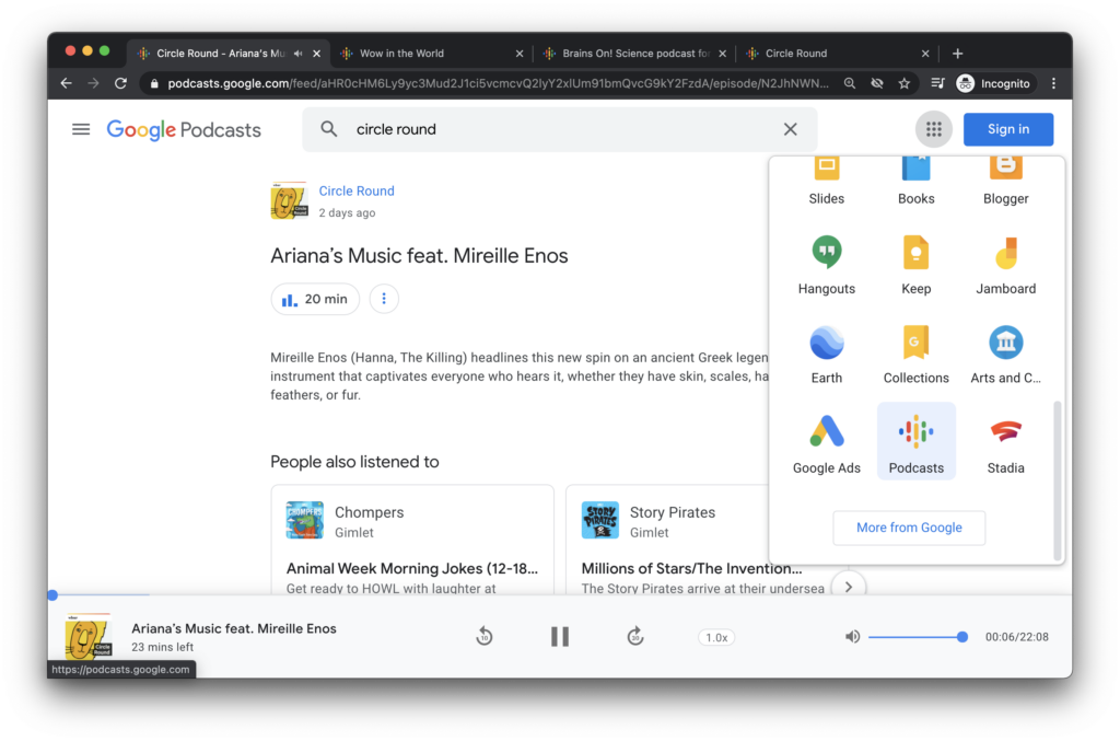 Find Google Podcasts in the waffle menu when you are logged into GSuite.